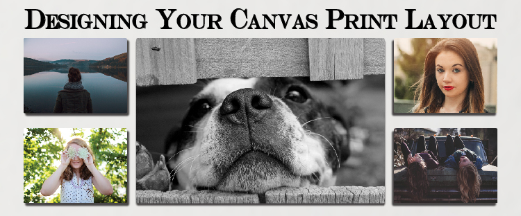 Designing Your Canvas Wall Gallery