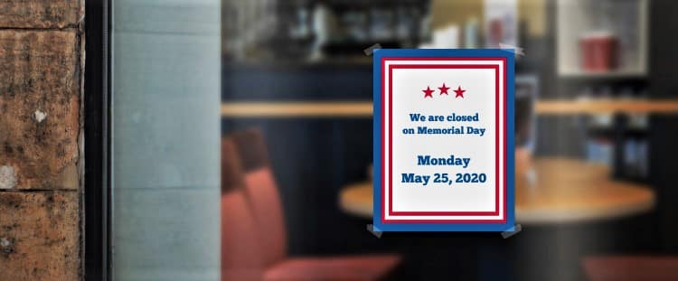 Free Closed for Memorial Day Signs