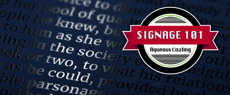Aqueous Coatings: Signage 101